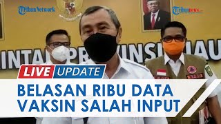 Belasan Ribu Data Vaksinasi Covid-19 di Pelalawan Salah Input ke Daerah Lain, Bupati Merasa Kecewa