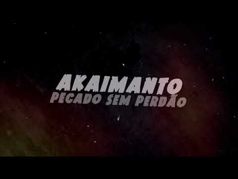 Akaimanto - Pecado sem Perdão (O Renegado e o Demônio)