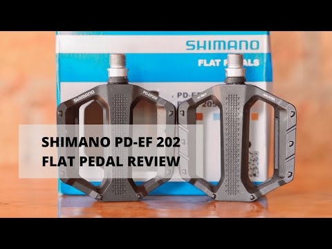 Shimano PD-EF 202 Flat Pedal Review