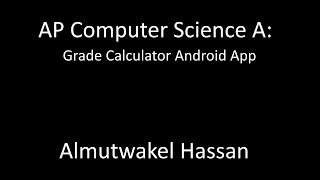 AP Computer Science A: Grade Calculator