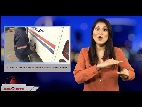 Postal workers took bribes to deliver cocaine (ASL - 11.29.18)