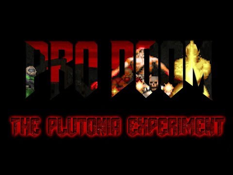 PRO DOOM: THE PLUTONIA EXPERIMENT