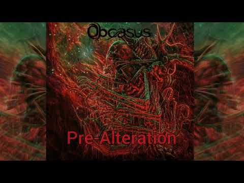 Obcasus - Pre-Aleration