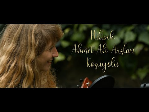 Nilipek. & Ahmet Ali Arslan - Koşuyolu