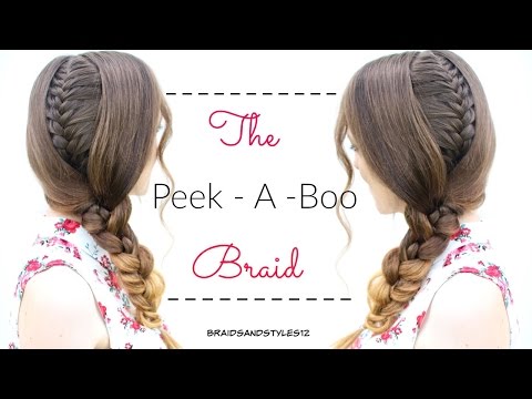 The Peek - A - Boo Braid | School Hairstyles | Braidsandstyles12 Video