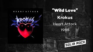 Krokus - Wild Love