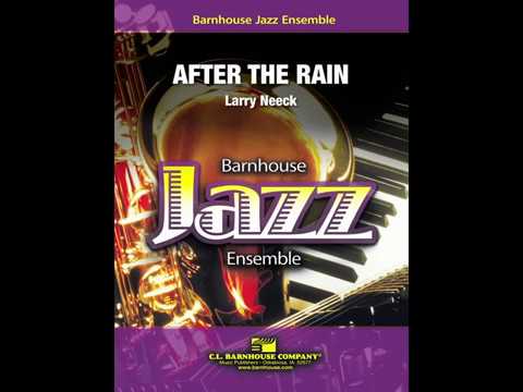 After The Rain- Larry Neeck