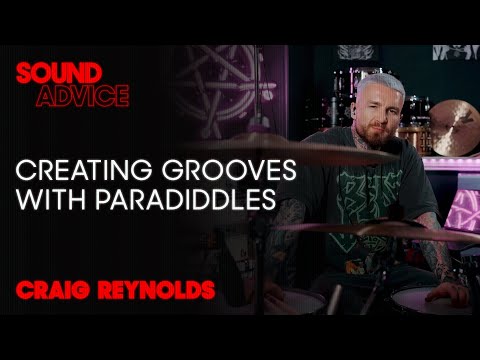 Turn Your Paradiddles Into a Groove with Craig Reynolds | Sound Advice
