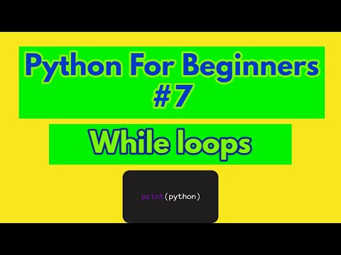 Python For Absolute Beginners 7 While Loops
