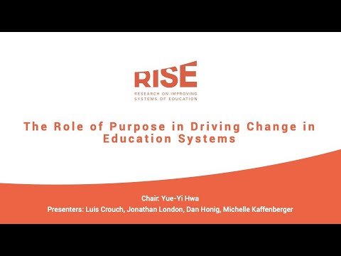 The Role of Purpose in Driving Change in Education Systems