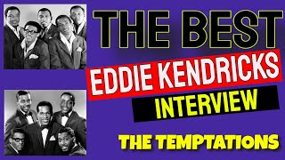 THE TEMPTATIONS EDDIE KENDRICKS - the Urban Street interview