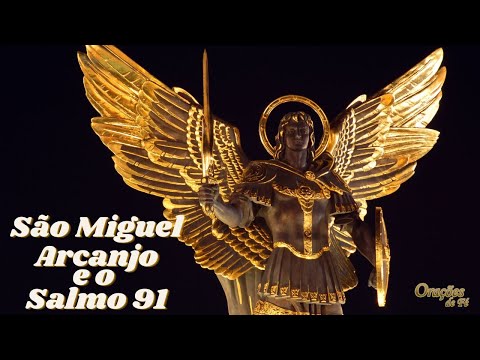 Powerful and mighty prayer to the Archangel Saint Michael with Psalm 91