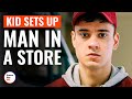 Kid Sets Up Man In A Store | @DramatizeMe