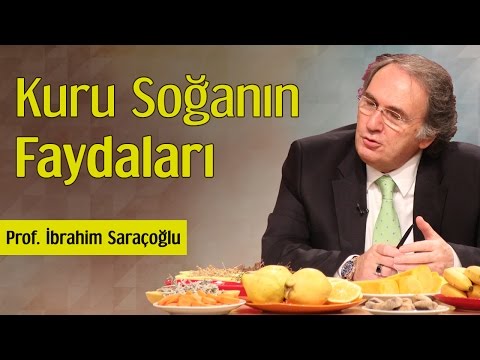, title : 'Kuru Soğanın Faydaları | Prof. İbrahim Saraçoğlu'