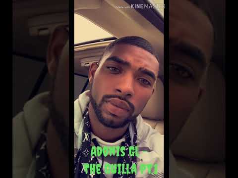 Adonis Gl - The Gilla pt.1
