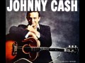 Johnny Cash -  Mama's Baby