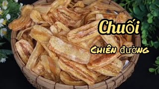 Chuối ngào đường, Chiên đường | Cách làm đơn giản