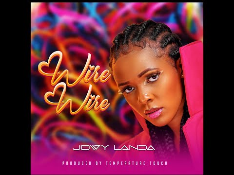 Jowy Landa - Wire Wire ( official LYRICS VIDEO)