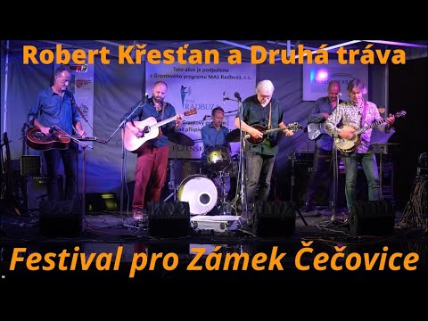 Robert Křesťan a Druhá tráva   Festival pro Zámek Čečovice 2023