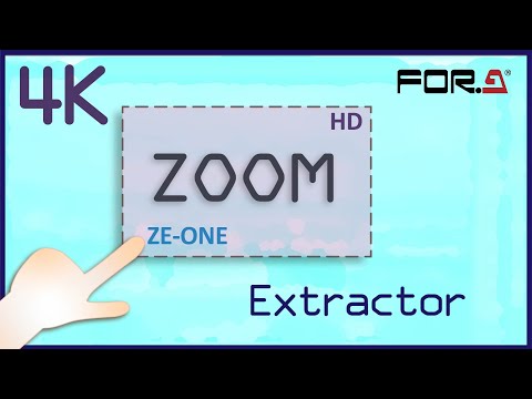 4K Zoom Extractor ZE-ONE