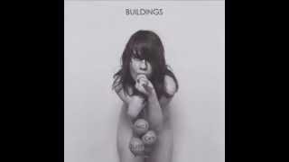 Buildings - I Don't Love My Dog Anymore