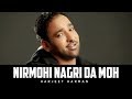 Nirmohi Nagri Da Moh Harjeet Harman Hoor