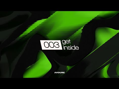 Avoure - get inside #3 [Mixtape]