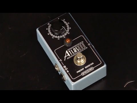 Spaceman Effects Atlas III demo by  Lance Seymour Gear Talk Elevation Boutiques