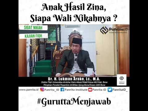 Anak Hasil Zina, Siapa Wali Nikahnya ? | Dr. Lukman Arake, Lc., M.A.