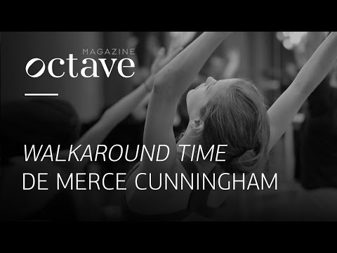 Conversations autour de Walkaround Time de Merce Cunningham
