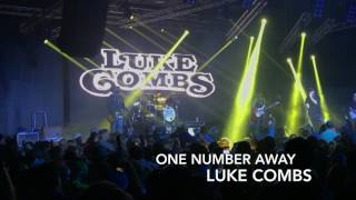 Luke Combs - "One Number Away"