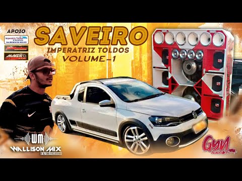 CD SAVEIRO IMPERATRIZ TOLDOS VOL 01 @wallisonmix ofc