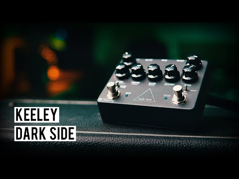 Keeley Dark Side - Great Sounds, But Where To Place It?