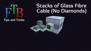 β003 Feed The Beast Tips and Tricks E02 - Stacks of Glass Fibre Cable