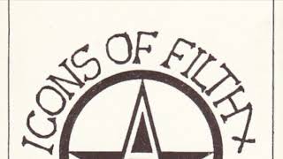 Icons Of Filth - Your military (1983)