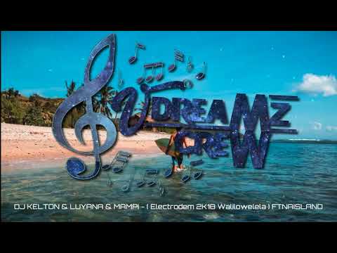 DJ Kelton • Walilo ✘ Welela ♤ 2018