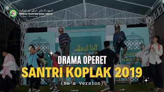 Download lagu Drama Santri Operet 'SANTRI KOPLAK' dari PP Nurul Hikmah mp3