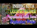 Habang Ako Y Nabubuhay Kung Para Sa Yo Tagalog Love Song 2024 Best Of OPM Love Songs 2025