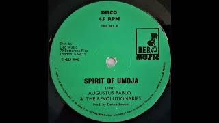 AUGUSTUS PABLO & THE REVOLUTIONARIES - Spirit Of Umoja [1978]