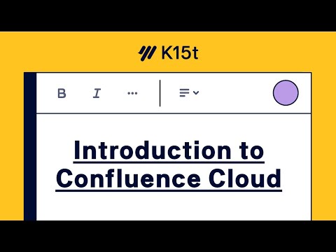 Introduction to Confluence Cloud – Confluence Tutorial