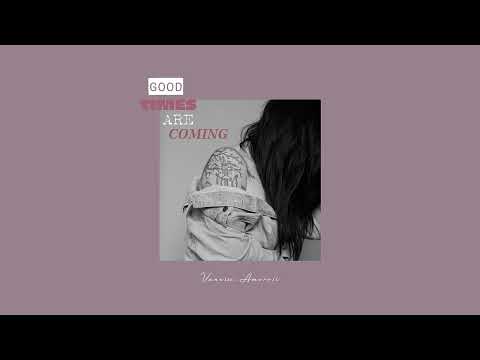 Video thumbnail for Good Times Are Coming