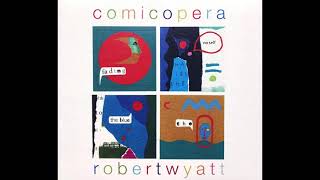 Del Mondo - Robert Wyatt
