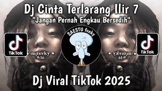 Download lagu DJ TERLARANG ILIR7 BOOTLEG BY FEBRY REMIX - DJ JANGAN PERNAH ENGKAU BERSEDIH VIRAL TIKTOK 2025 !! mp3