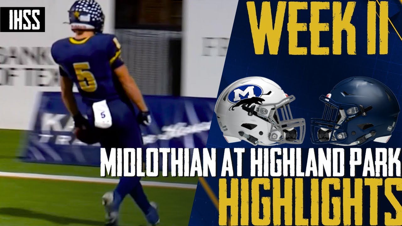 Highland Park Battles Midlothian for District Title!