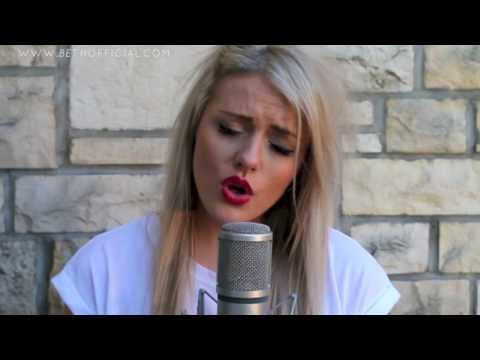 Addicted To You - Avicii - Cover - Beth - Music Video