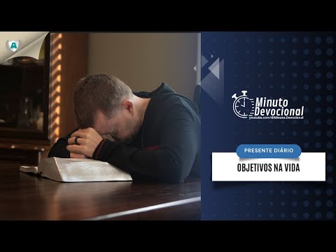 Presente Diário | Objetivos na vida | 01/01/2023