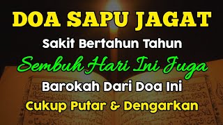 Download lagu DOA SAPU JAGAT !! SAKIT BERTAHUN TAHUN SEMBUH SEKETIKA, CUKUP PUTAR & DENGARKAN, GUS AZAM ALIEF mp3
