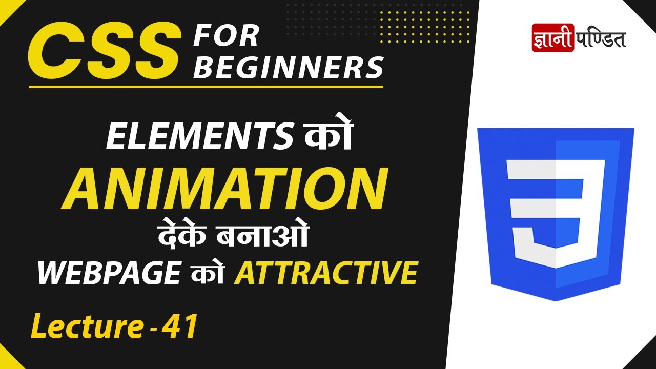 CSS Animation | Lecture 41 | CSS for Beginners