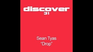 Sean Tyas - Drop (Original Mix) (2007)