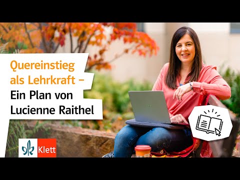 Quereinstieg als Lehrkraft – Ein Plan von Lucienne Raithel